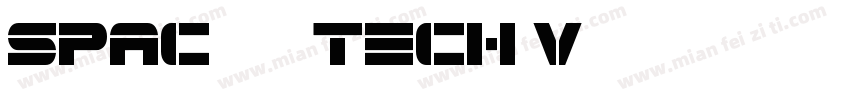 Spac3 - Tech v17字体转换